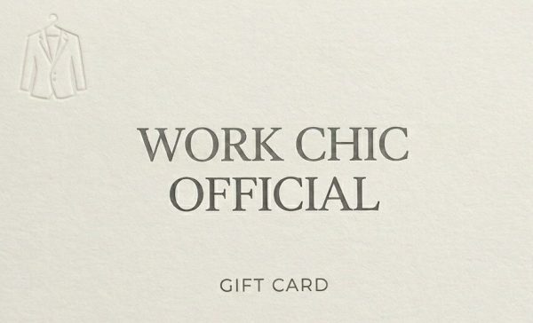 Work Chic Gift Card
